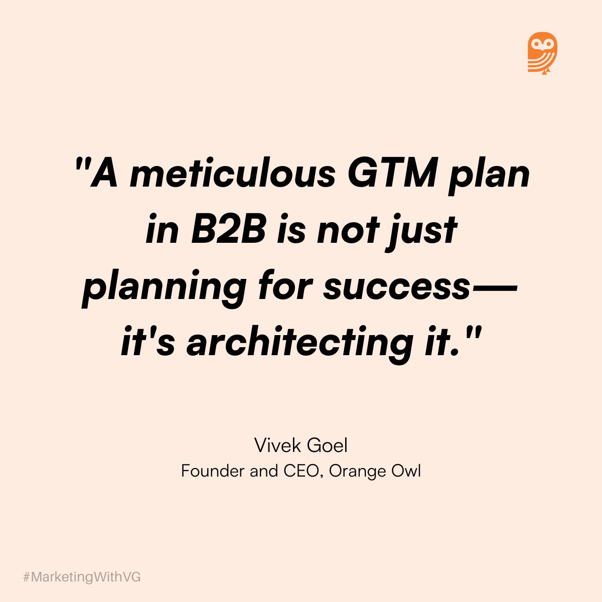 Quotes by vivek on GTM Plan 