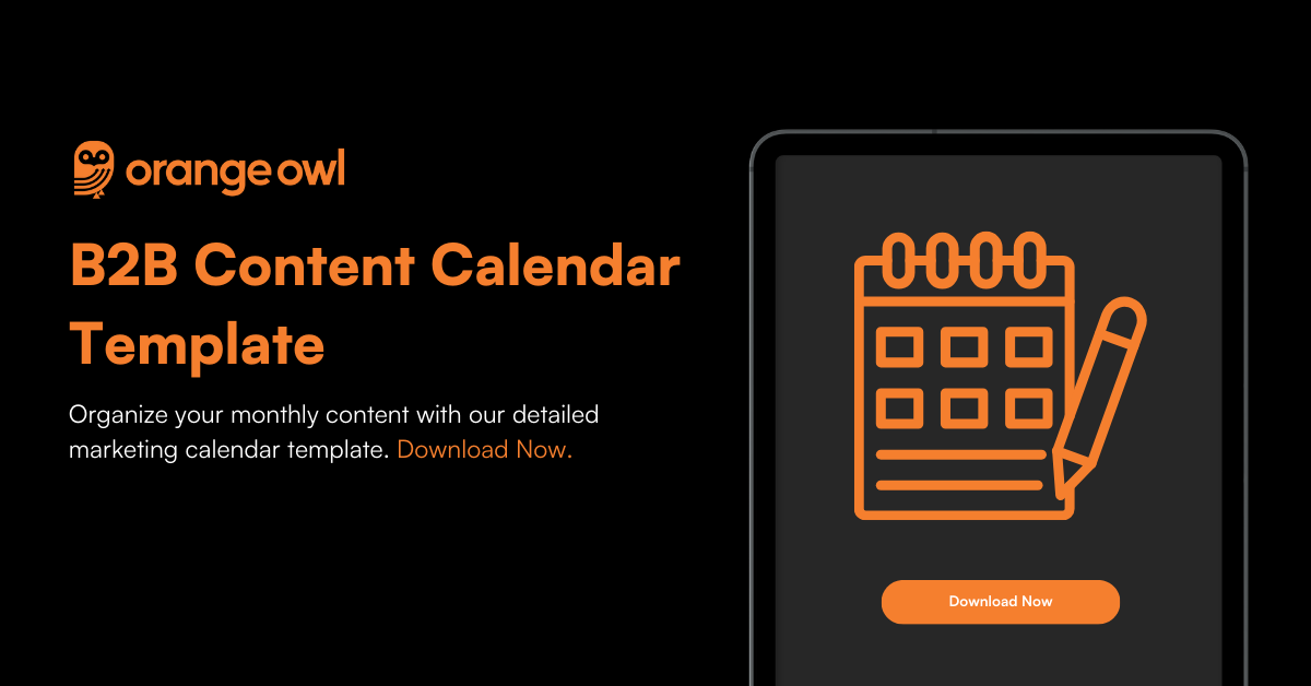Download B2B Content Marketing Calendar Template