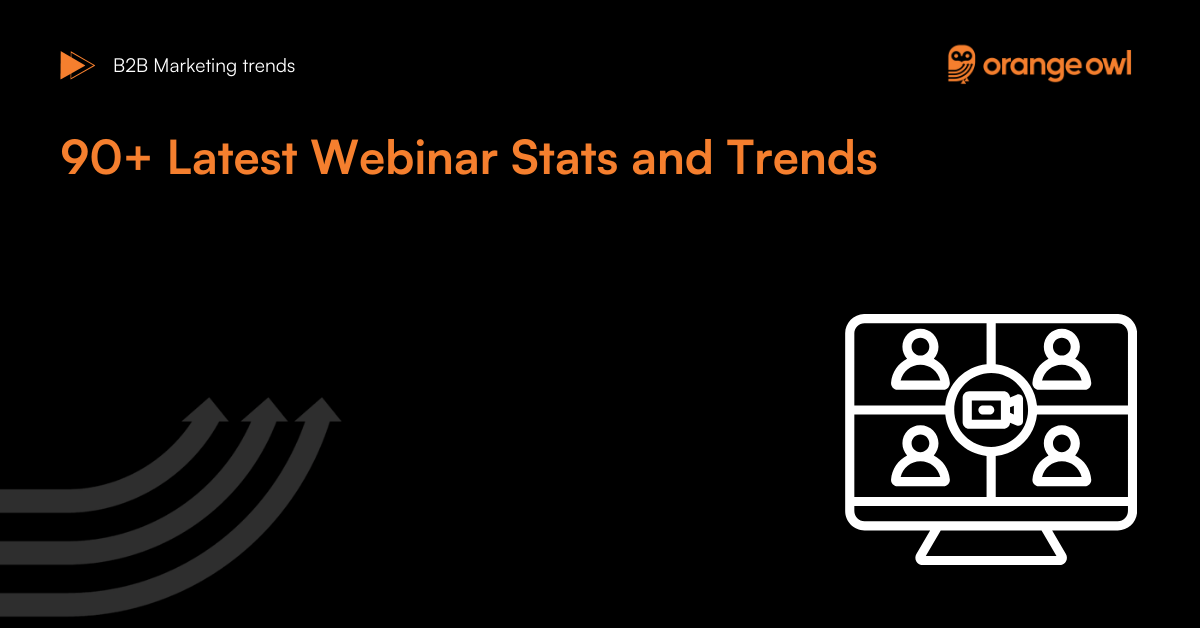 90+ Latest Webinar Stats and Trends