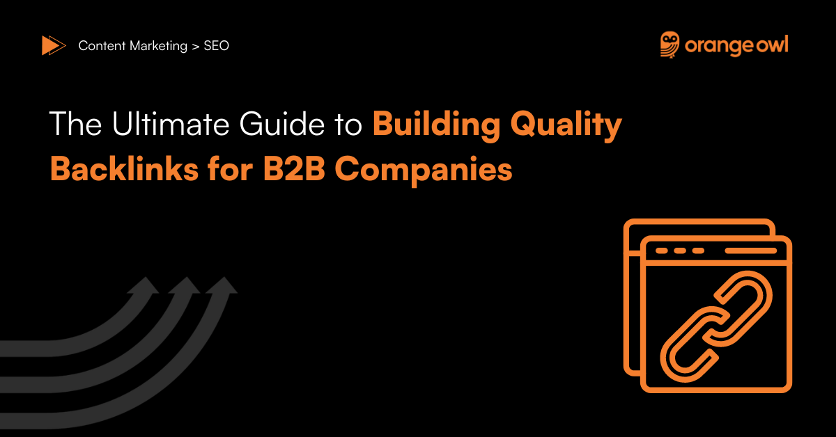 Building Quality Backlinks for B2B Companies