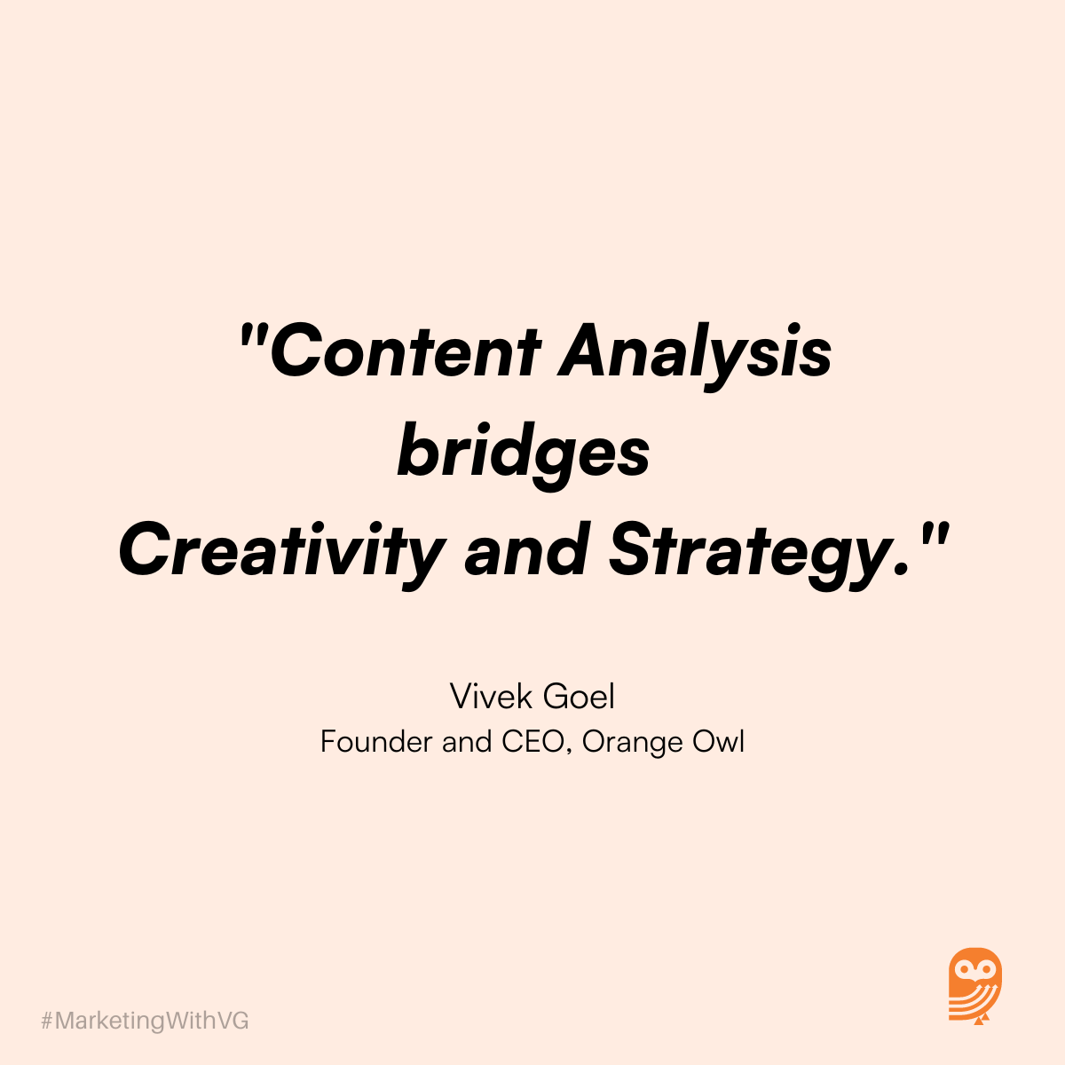 Content Analysis bridges Creativity and Strategy