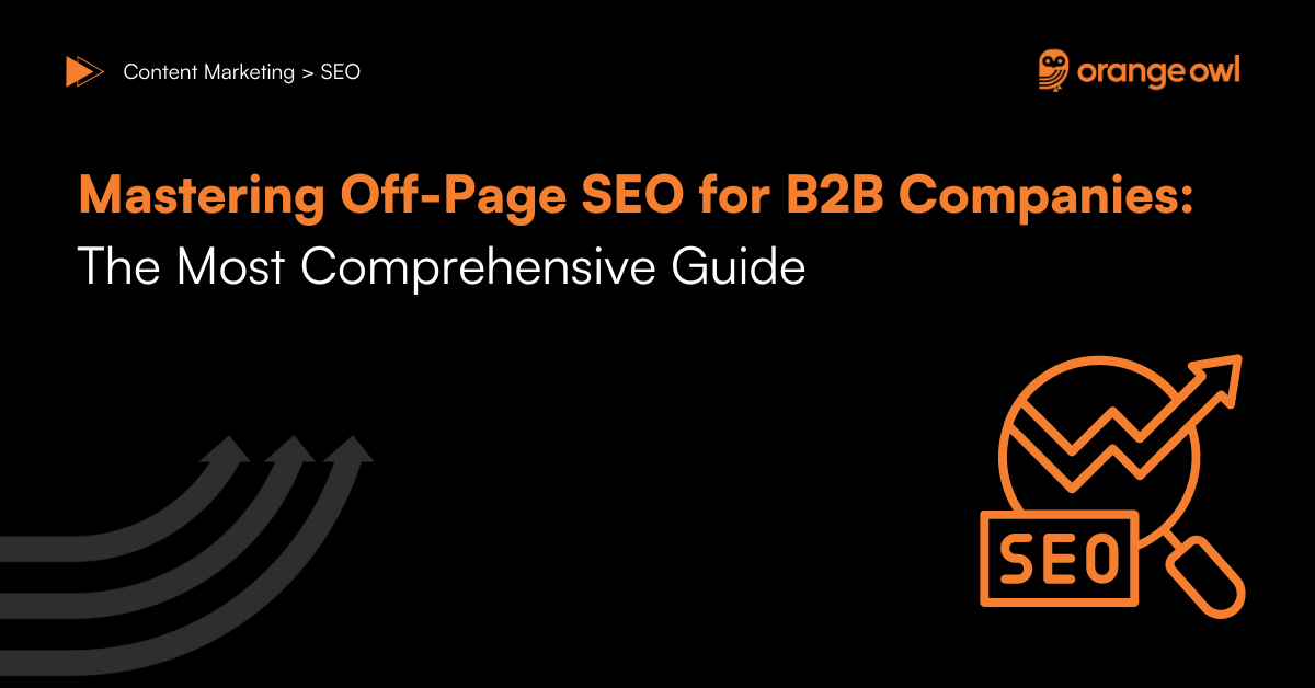 Mastering Off-Page SEO for B2B Companies