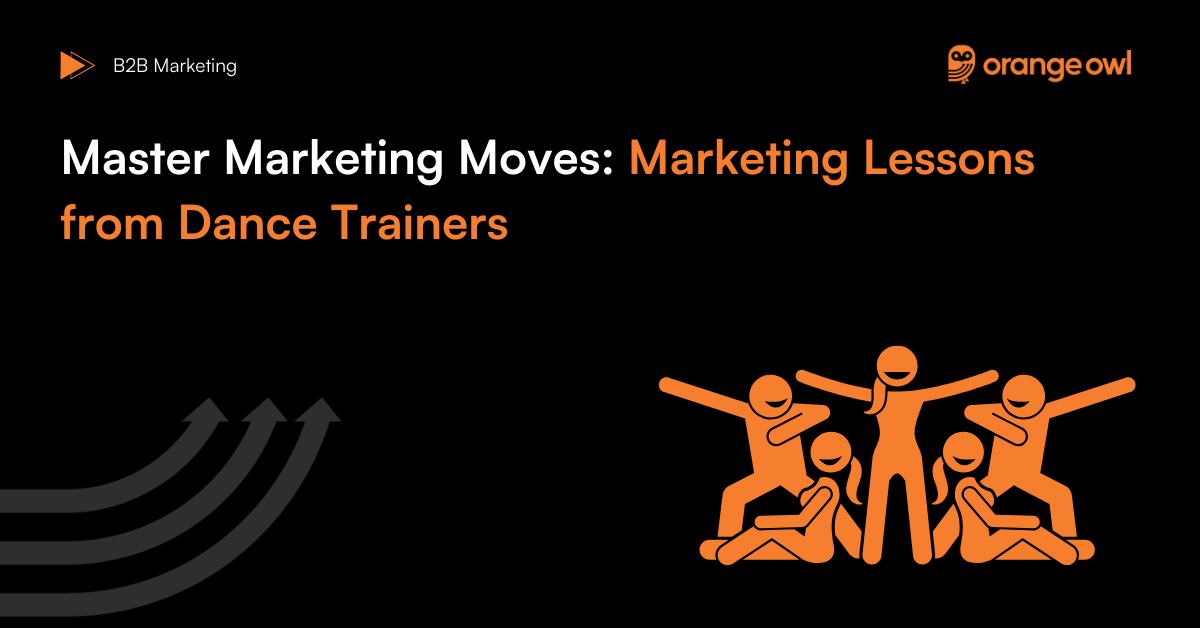 Master Marketing Moves: Marketing Lessons from Dance Trainers