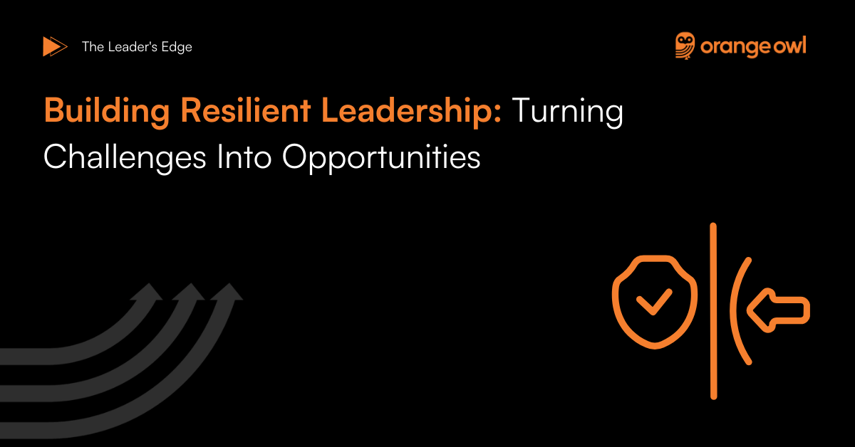 Resilient Leadership