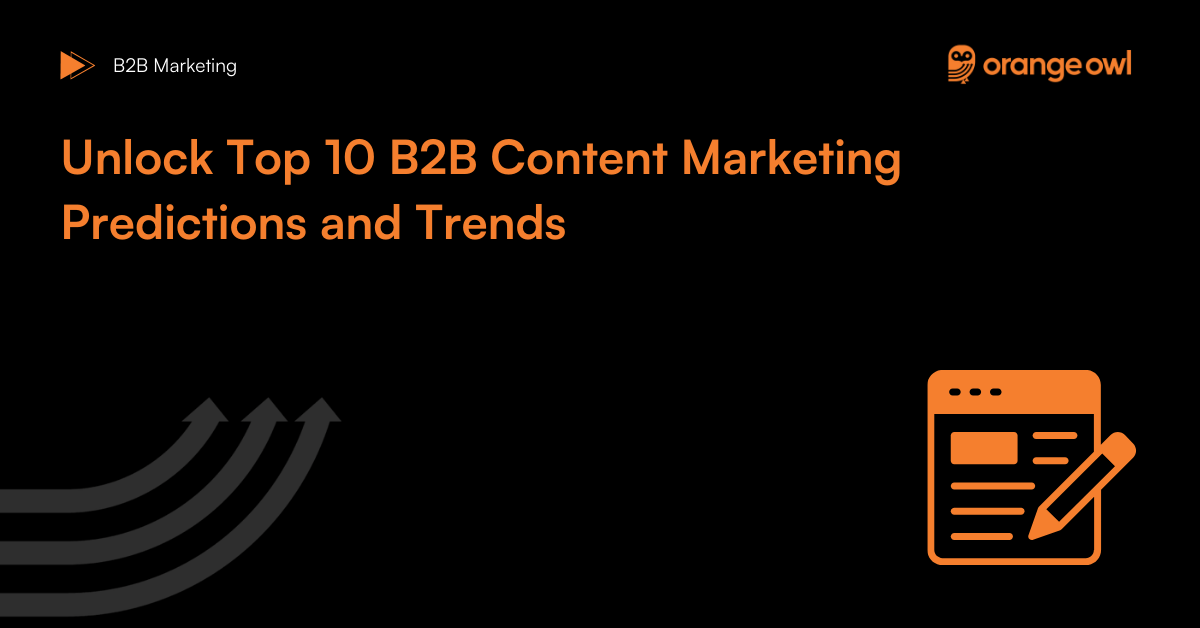 Top 10 B2B Content Marketing Predictions and Trends Banner