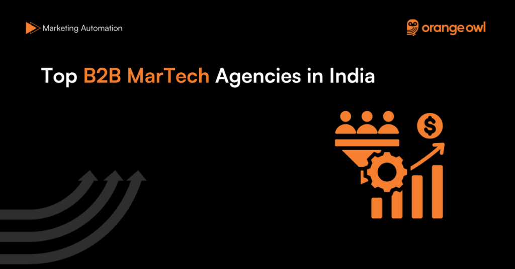 Top B2B MarTech Agencies in India