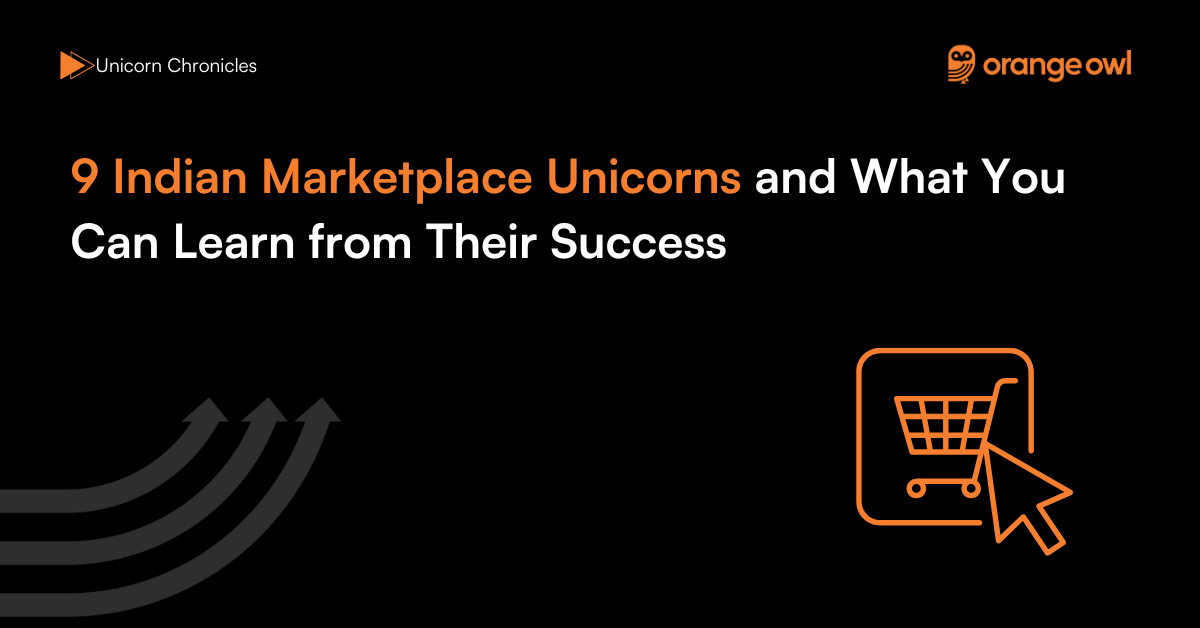9 Indian Marketplace Unicorns and What You Can Learn from Their Success