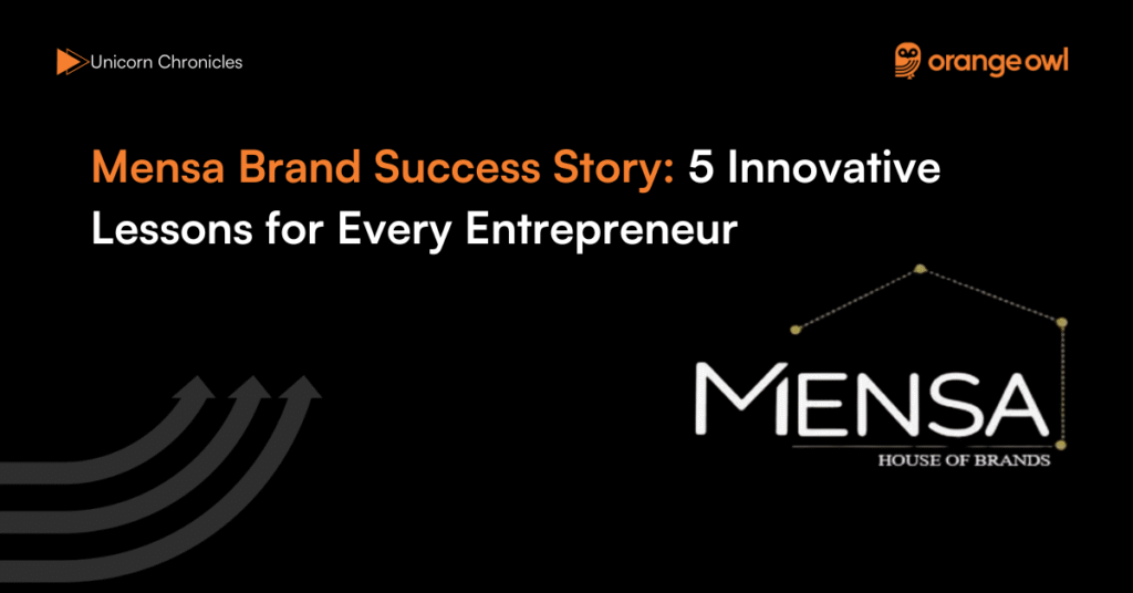 Mensa Brand Success Story: 5 Innovative Lessons for Every Entrepreneur