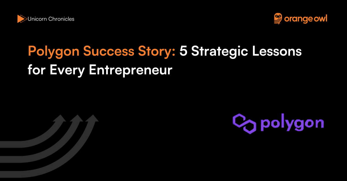 Polygon Success Story5 Strategic Lessons for Every Entrepreneur
