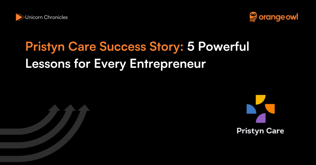 Pristyn Care Success Story 5 Powerful Lessons for Every Entrepreneur